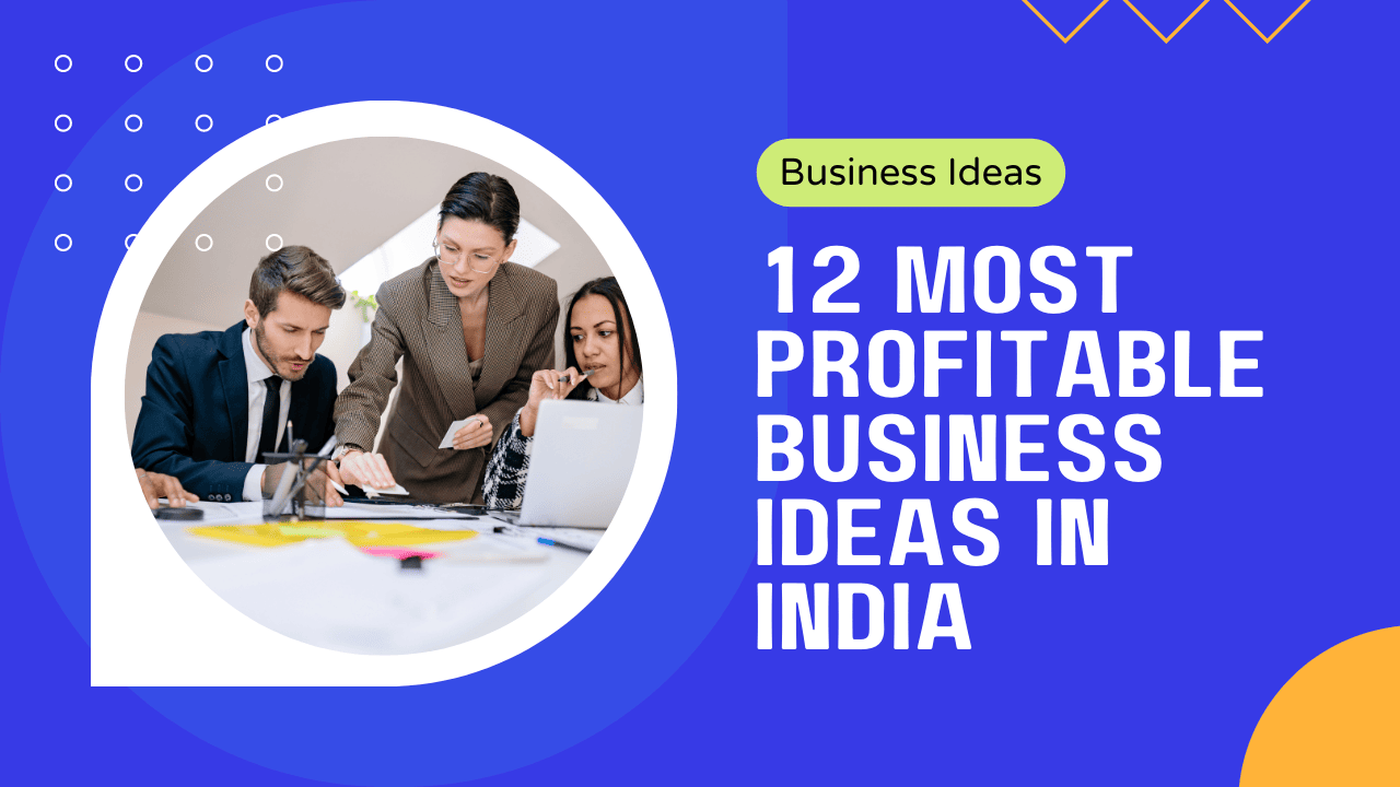 Profitable business ideas in India